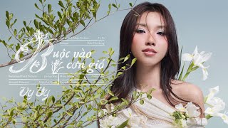 Vy Vy  Buộc Vào Cơn Gió  Track 5  quotBuộc Vào Cơn Gióquot Album  Lyrics Video [upl. by Eduino700]