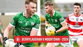 Derrylaughan v Moortown  Highlights  Intermediate Championship 2024 [upl. by Enier]