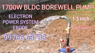 1700W BLDC BOREWELL PUMP 15quot Delivery Cost 19L [upl. by Rego129]