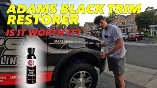 DETAILERS HONEST REVIEW OF THE ADAMS POLISHES BLACK TRIM RESTORER  DOES IT WORK [upl. by Jake]