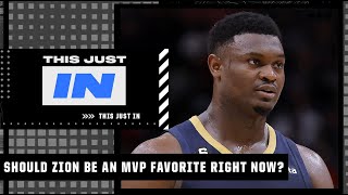 Is Zion Williamson a favorite to win MVP right now Tim Legler says no  This Just In [upl. by Dorfman]