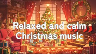 Relaxing BGM Calm Christmas music for adults [upl. by Ruphina354]