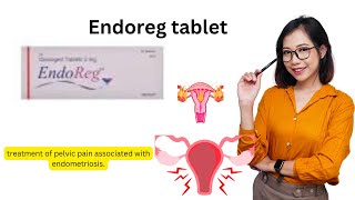 Endoreg Tablet of Use  Side Effects  Dienogest 2mg  MOA  How to Use  Special Precaution [upl. by Ader712]