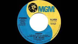 1976 HITS ARCHIVE Convoy  C W McCall a 1 recordstereo 45 [upl. by Chandra]