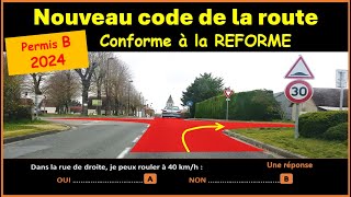 TEST Nouveau code de la route 2024 conforme à la nouvelle réforme GRATUIT n° 95 [upl. by Jannelle]