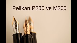 pelikan stilografica P200 vs M200 test scrittura comparativa [upl. by Nabru]