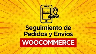 Añadir SEGUIMIENTO de ENVÍOS en WOOCOMMERCE💥 FÁCIL y RÁPIDO [upl. by Nehcterg]