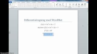 Differentialregning med WordMat [upl. by Odnomar623]