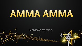 Amma Amma  Anirudh Ravichander Karaoke Version [upl. by Otrebla159]