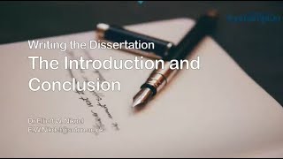 Writing the Dissertation  The Introduction and Conclusion [upl. by Alyahsal]