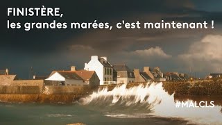 Finistère les grandes marées cest maintenant [upl. by Schonthal]