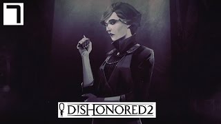 Dishonored 2 Gameplay Part 7  Addermire Institute  Lets Play Walkthrough Stealth PC [upl. by Leber]