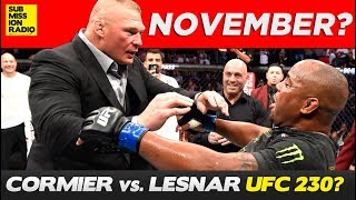 Is Brock Lesnar Fighting Daniel Cormier in November at UFC 230 [upl. by Leotie786]