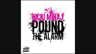 Nicki Minaj  Pound The Alarm Instrumental [upl. by Ydner460]