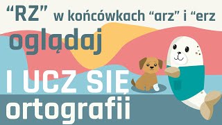 Pisownia quotRZquot w męskich nazwach zawodów kończących się na quotarzquot i quoterzquot ORTOGRAFIA NA WESOŁO [upl. by Enyalaj935]