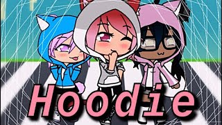 Hoodie  Gacha Life  Glmv [upl. by Lucille979]