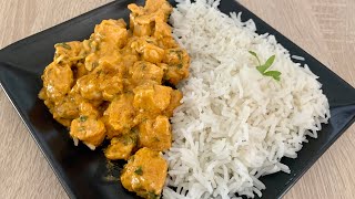 POULET TIKKA MASALA curry indien Cuisson du RIZ PARFAITE recette facile دجاج بالكاري سهل و لذيذ [upl. by Sidnarb438]