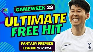 FPL GW29 BEST FREE HIT TEAM  FANTASY PREMIER LEAGUE 202324 TIPS [upl. by Carce]