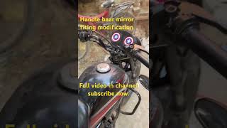 Handlebar mirror fiting motovlog rider modification shorts [upl. by Nivrehs96]