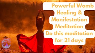 Empowering Womb Healing and Manifestation Meditation [upl. by Bonny]