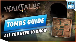 Wartales Tomb Exploration Guide  How To Survive The Darkness Solve Mysteries amp Find Treasure [upl. by Grae]