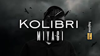 MiyaGi  Колибри Karaoke  Lyric Video Part 2 [upl. by Stalder224]