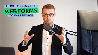 How to connect Web Forms to Salesforce [upl. by Misab]