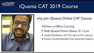 iQuanta CAT Online Coaching 2019 [upl. by Nosauq143]