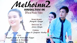 Hingel tem in Kuki Official Motion Album Cast Mangcha gangte and Thethem Kipgen [upl. by Manas]