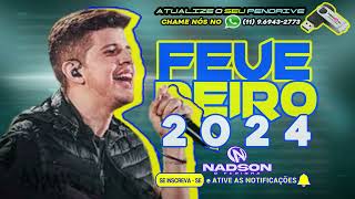 NADSON O FERINHA CD NOVO 2024 SERESTA ATUALIZADA PRA PAREDÃO COM MÚSICAS NOVAS [upl. by Chara]