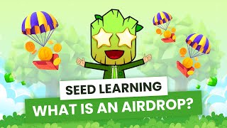 What is AIRDROP Easy way to get FREE money  SEED Learning 4 [upl. by Alehcim]