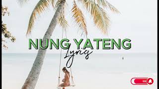 Nung Yateng Lyrics  Tonton Malele ft Jayrex Suisui jayreexoficial lyrics 2024 [upl. by Minerva]