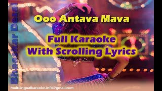 Oo Antava Mava  Full Karaoke With Scrolling Lyrics [upl. by Franzen]