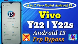 Vivo Y22Y22s Frp Bypass Android 13  Y22Y22s Google Account Unlock Without PC  Vivo Android 13 [upl. by Howes]