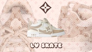 LOUIS VUITTON LV ‘BEIGE’ SKATE SNEAKERS [upl. by Cato133]