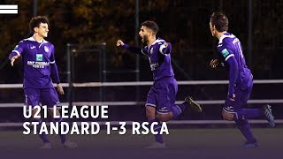 U21 League  Standard de Liège 13 RSCA [upl. by Dirk]