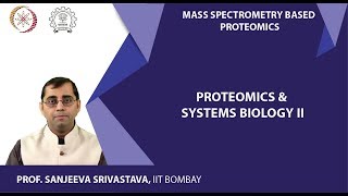 Proteomics amp Systems biology II [upl. by Erdeid580]