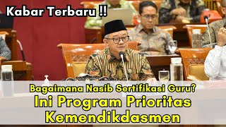 Sertifikasi Guru 2025 Prioritas Kemendikdasmen [upl. by Lleder]