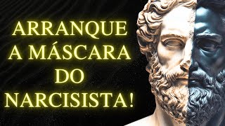 9 Técnicas Simples para Desmascarar um Narcisista Estratégias Estoicas para Sua Proteção [upl. by Heaps]