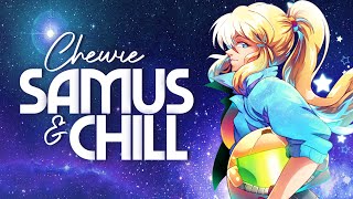 Samus amp Chill [upl. by Mor]