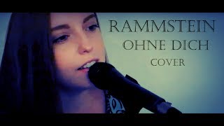 Rammstein  Ohne dich cover [upl. by Pouncey805]