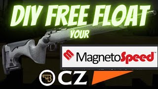 Free float your Magnetospeed DIY [upl. by Nnomae]