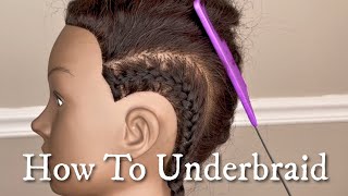 How To Underbraid  Inverted Braid Tutorial [upl. by Christiano]