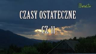 Czasy ostateczne cz 11 Gog z krainy Magog Damian Zajonc [upl. by Arney]