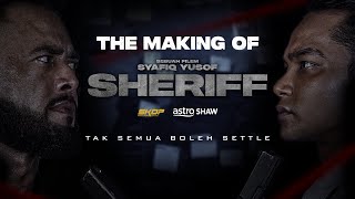 SHERIFF  THE MAKING OF SHERIFF [upl. by Sarge484]