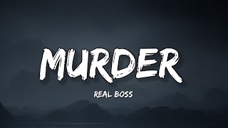 Murder  Real Boss Lyrics  Lyrical Bam Panjabi [upl. by Concettina214]