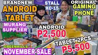 2500 BRANDNEW ANDROID PHONE at 5500 2PCS TABLET NOVEMBER SALE LEGIT SUPPLIER GREENHILLS [upl. by Wardlaw]