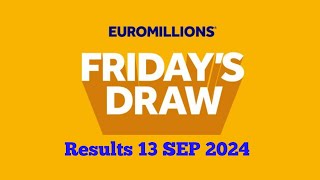 Euromillions draw live results 13 September 2024  euro millions draw live tonight [upl. by Jannery]