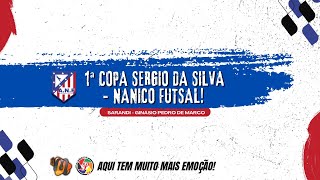 FINAL DA 1ª COPA SERGIO DA SILVA  NANICO FUTSAL [upl. by Candis]