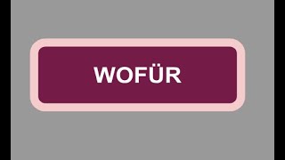 Wofür  Fragesatz  Relativsatz [upl. by Gnilrac]